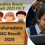 Maharashtra Board 10th Result 2025 OUT